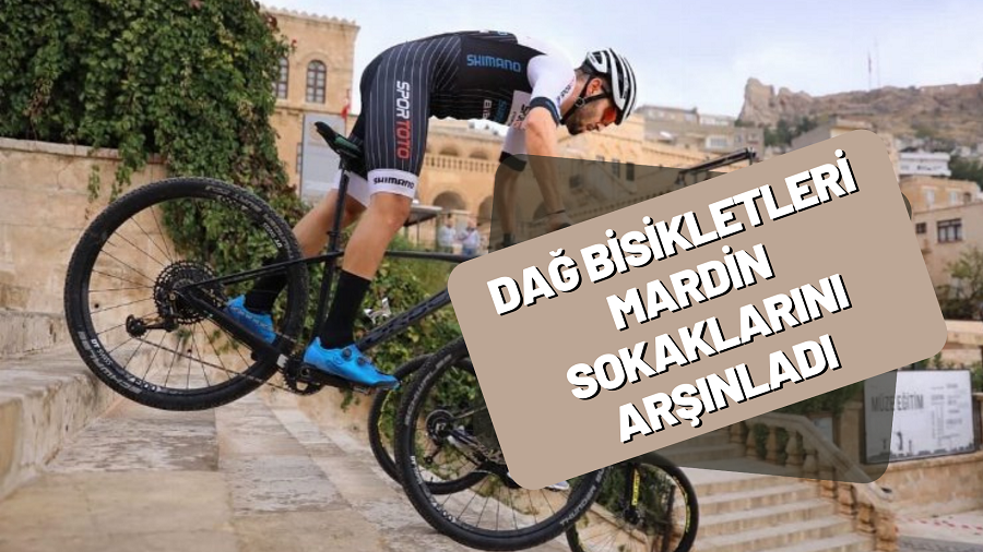 Dağ bisikletleri Mardin sokaklarını arşınladı