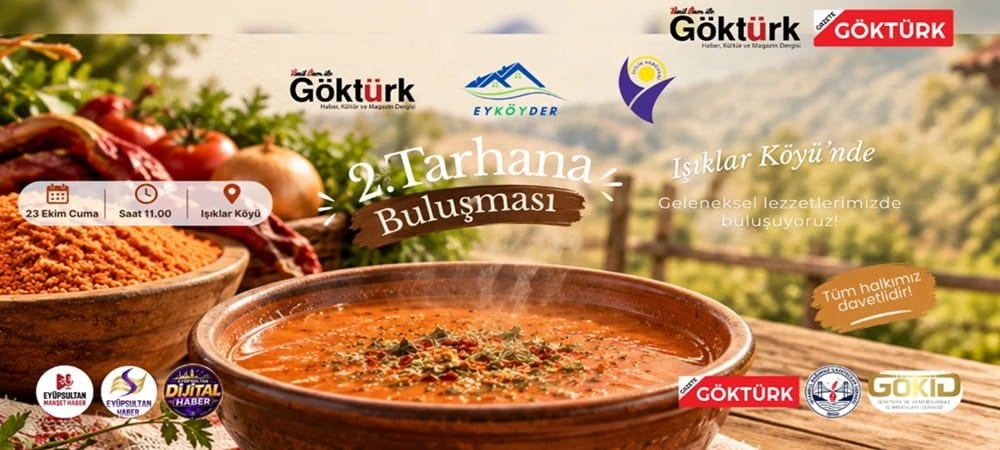 IŞIKLAR KÖYÜ’NDE 2. TARHANA BULUŞMASI DÜZENLENİYOR